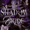 The Shadow Bride (Scarlet Veil, Book 2)