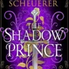 The Shadow Prince