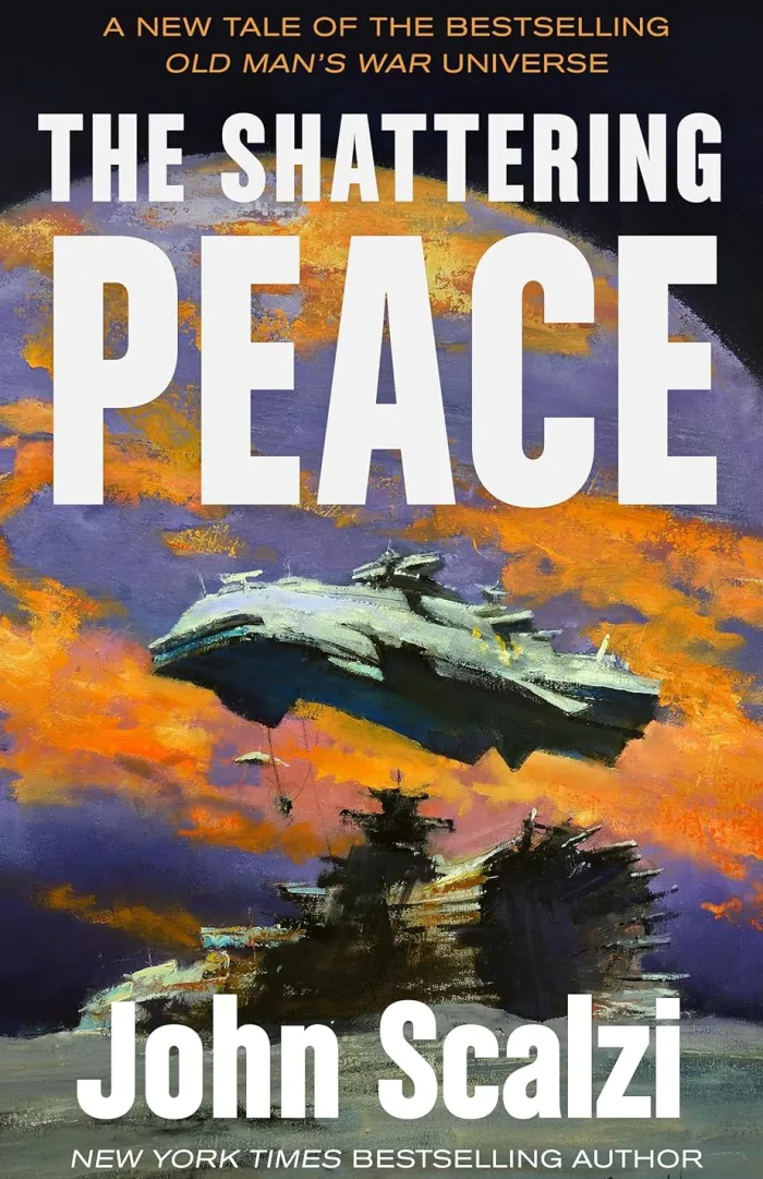 The Shattering Peace: Old Man's War Book 7