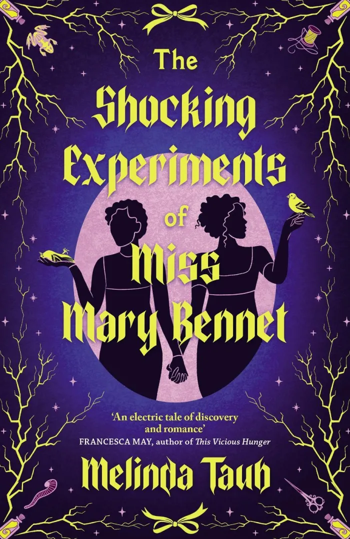 The Shocking Experiments of Miss Mary Bennet: The Electric Queer Retelling of Pride & Prejudice from Mary's Point Of View