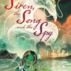 The Siren, the Song and the Spy