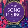 The Song Rising: The million-copy bestselling series from the author of THE PRIORY OF THE ORANGE TREE