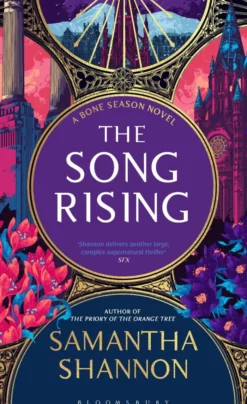 The Song Rising: The million-copy bestselling series from the author of THE PRIORY OF THE ORANGE TREE