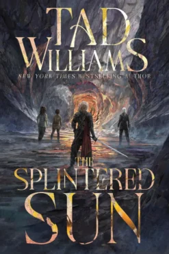 The Splintered Sun