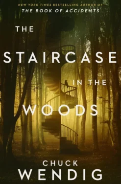 The Staircase in the Woods