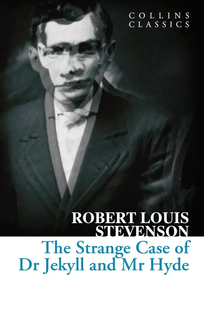 The Strange Case of Dr Jekyll and Mr Hyde (Collins Classics)