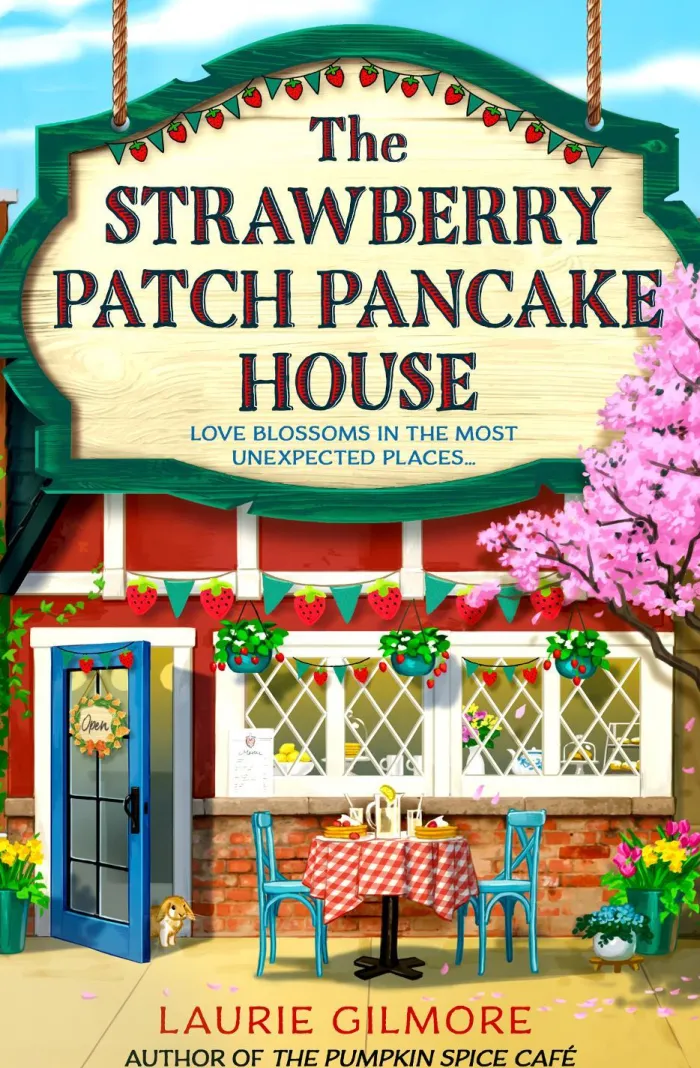 The Strawberry Patch Pancake House (Dream Harbor, Book 4)