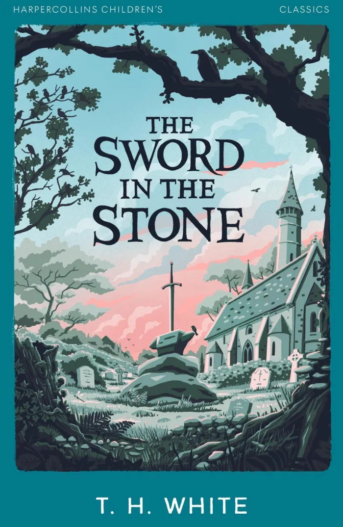 The Sword in the Stone (HarperCollins Children’s Classics)