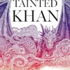 The Tainted Khan (The Soulbound Saga, Book 2)