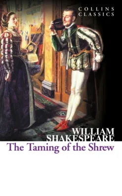 The Taming of the Shrew (Collins Classics)