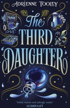 The Third Daughter: A sweeping fantasy with a slow-burn sapphic romance