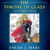 The Throne of Glass Colouring Book