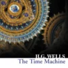 The Time Machine (Collins Classics)