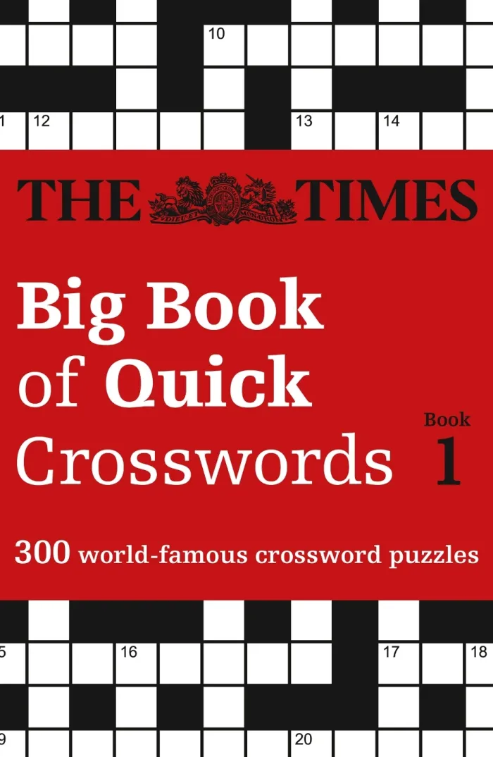The Times Big Book of Quick Crosswords 1: 300 world-famous crossword puzzles (The Times Crosswords)