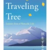 The Traveling Tree: The international bestseller from Japan