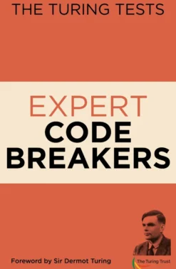 The Turing Tests: Expert Code Breakers