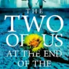 The Two of Us at the End of the World