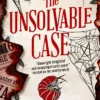 The Undetectables series - The Unsolvable Case