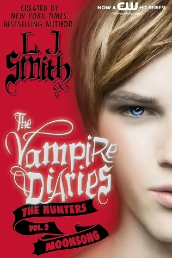 The Vampire Diaries: The Hunters: Moonsong