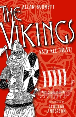 The Vikings and All That (The And All That Series)