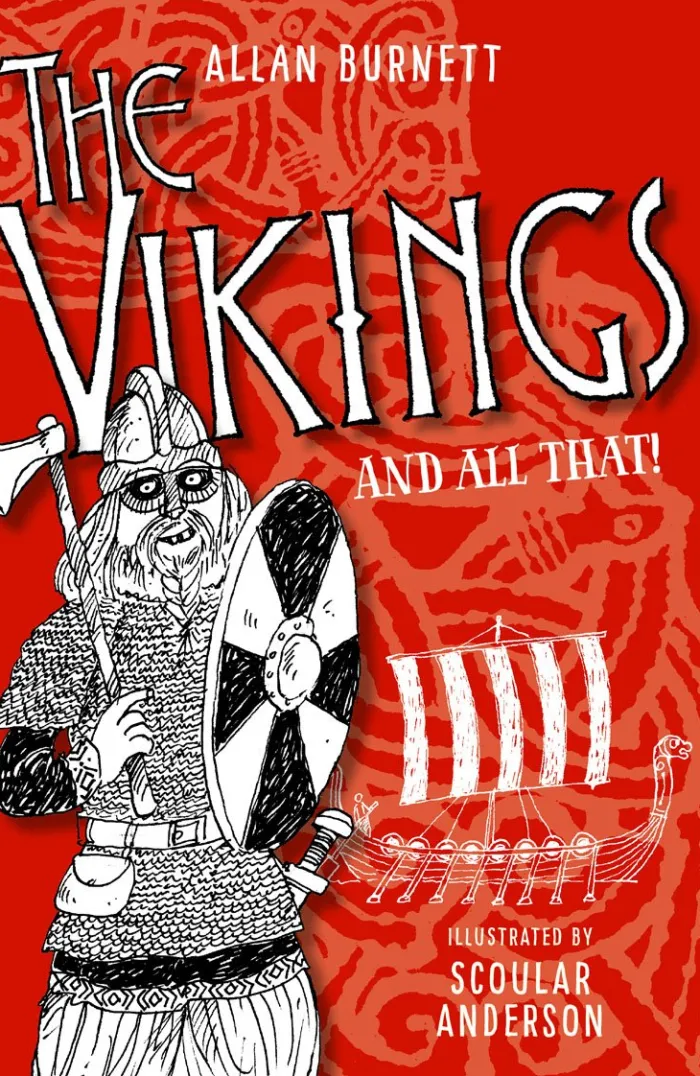The Vikings and All That (The And All That Series)