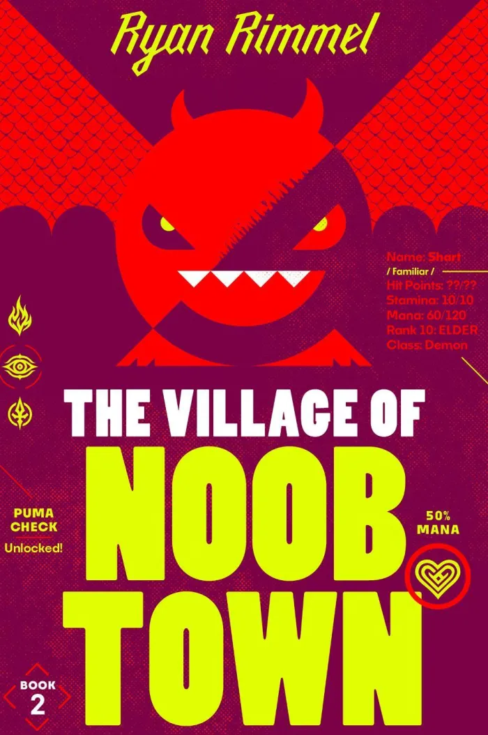 The Village of Noobtown (Noobtown, Book 2)
