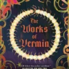 The Works of Vermin