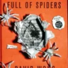 This Book is Full of Spiders: Seriously Dude Don't Touch it