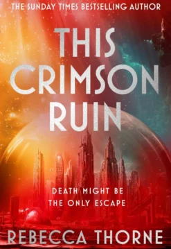 This Crimson Ruin