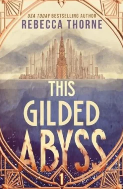 This Gilded Abyss