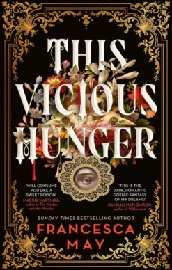 This Vicious Hunger
