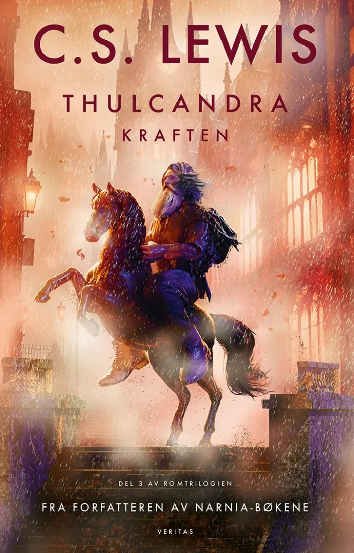 Thulcandra - kraften; et moderne eventyr for voksne