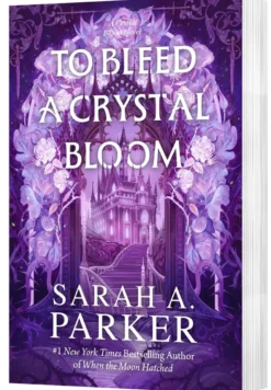 To Bleed a Crystal Bloom