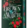 To Drown a Witch