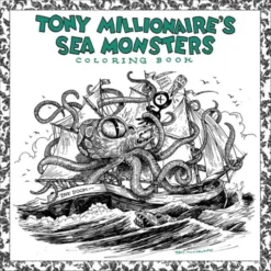 Tony Millionaire's Sea Monsters Coloring Book
