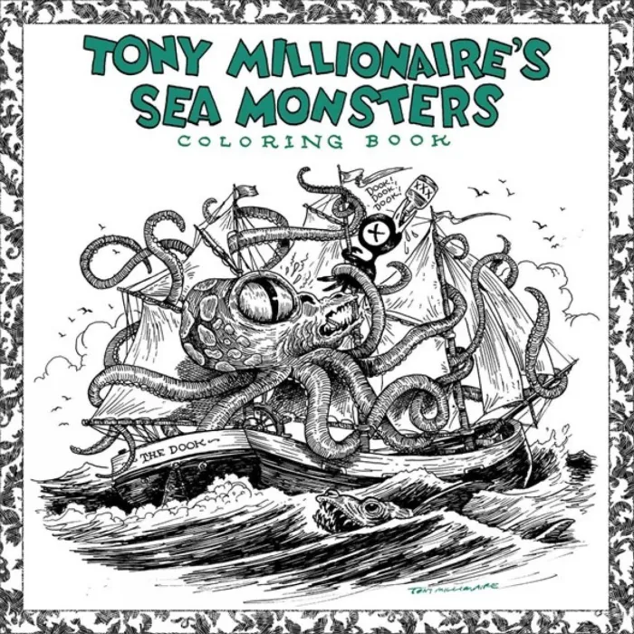 Tony Millionaire's Sea Monsters Coloring Book