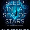 To Sleep in a Sea of Stars