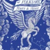 Treasury of Folklore: Stars and Skies