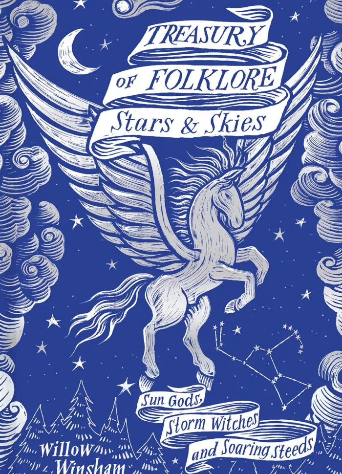 Treasury of Folklore: Stars and Skies