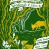 Treasury of Folklore: Woodlands and Forests: Wild Gods, World Trees and Werewolves