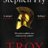 Troy: Our Greatest Story Retold