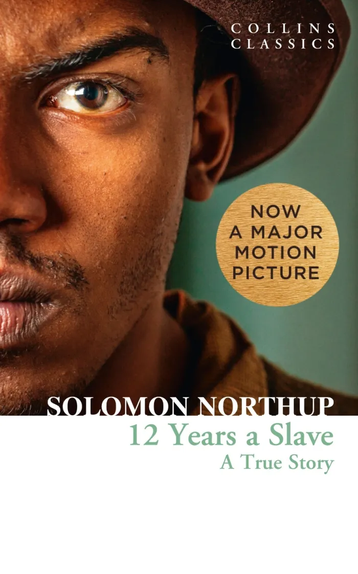 Twelve Years a Slave: A True Story (Collins Classics)