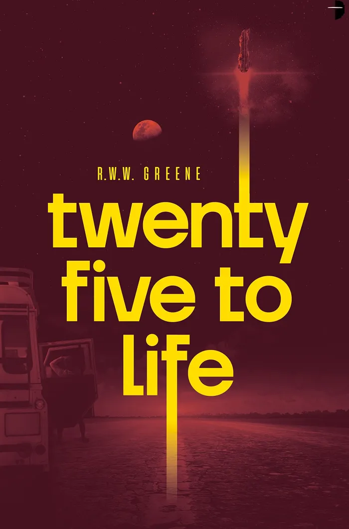 Twenty Five to Life