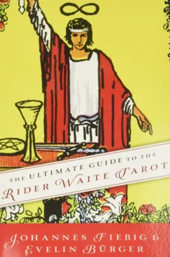 Ultimate Guide to the Rider Waite Tarot