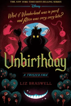 Unbirthday: A Twisted Tale