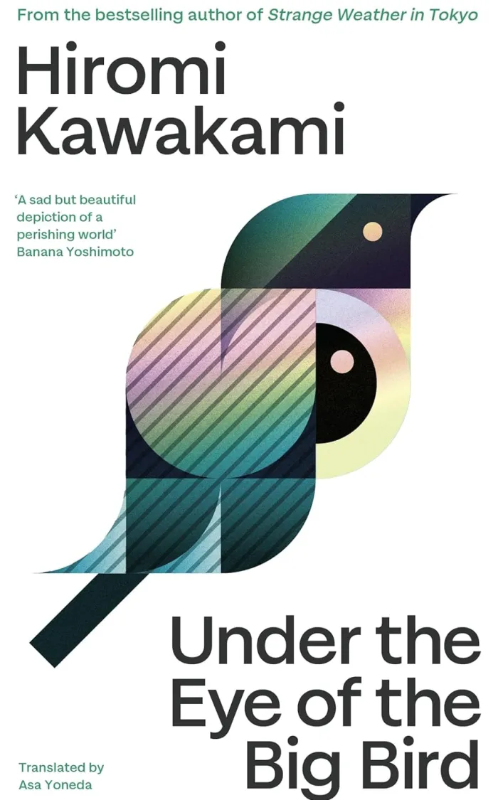 Under the Eye of the Big Bird: Shortlisted for the International Booker Prize 2025