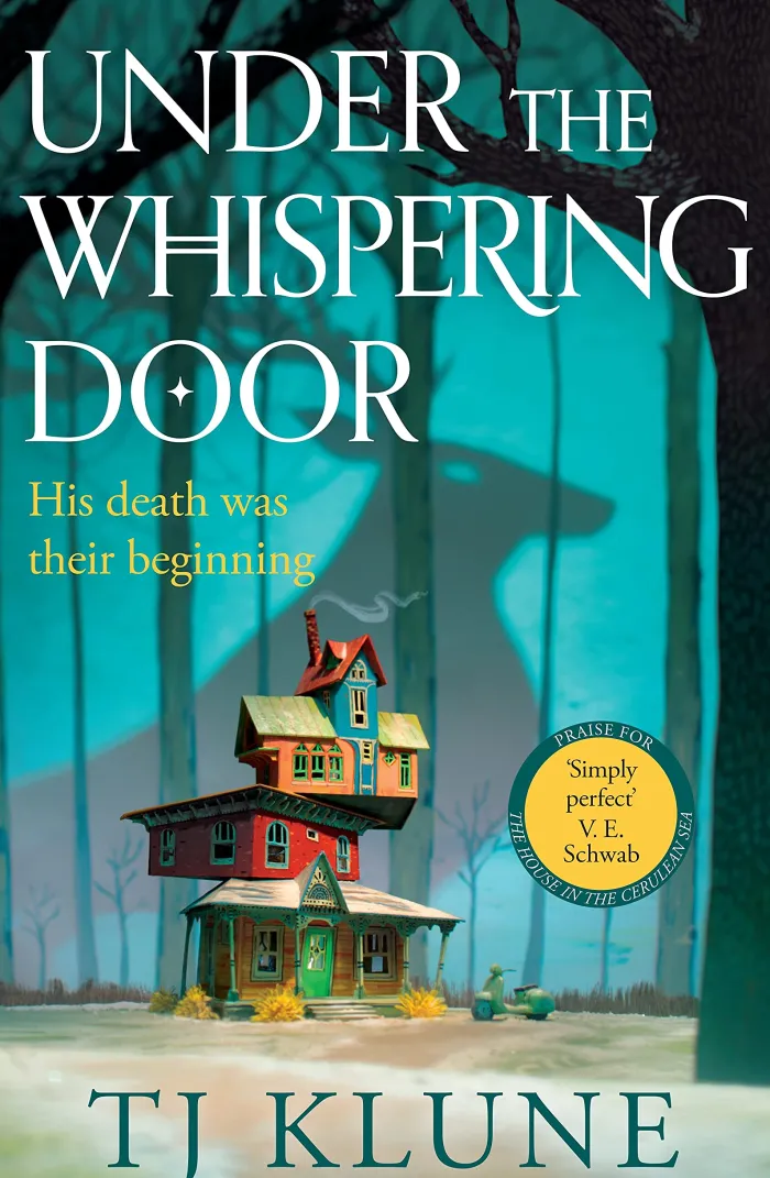 Under the Whispering Door: A cosy fantasy about how to embrace life - and the afterlife - with found family.