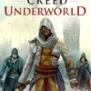 Underworld: Assassin's Creed Book 8