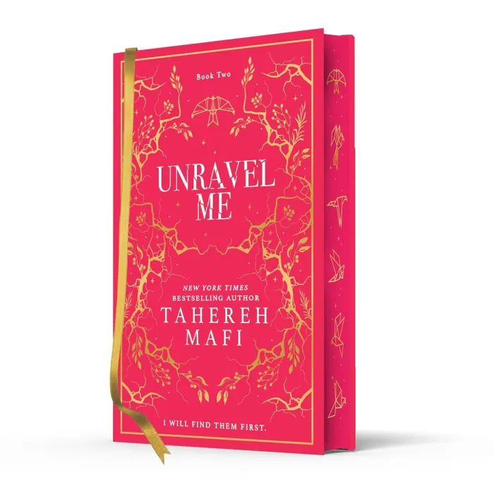 Unravel Me: A beautiful hardback exclusive collector’s edition of the second book in the TikTok sensation Shatter Me series