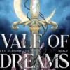 Vale of Dreams: Volume 2